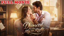Divorced Then Find My Mr Right Full Movie