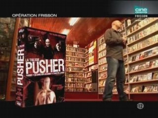 Opération frisson 40 - pusher