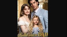 Billionaire Dad is into Me FULL DRAMA_processed
