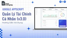 Quản Lý Tài Chính Cá Nhân (v3.0) - Google Appscript