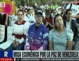 La Guaira | Realizan misa ecuménica por el pronto regreso del Presidente Maduro y Cilia Flores