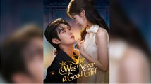 [ Hot 2025🔥] She Was Never a Good Girl #Dramabox