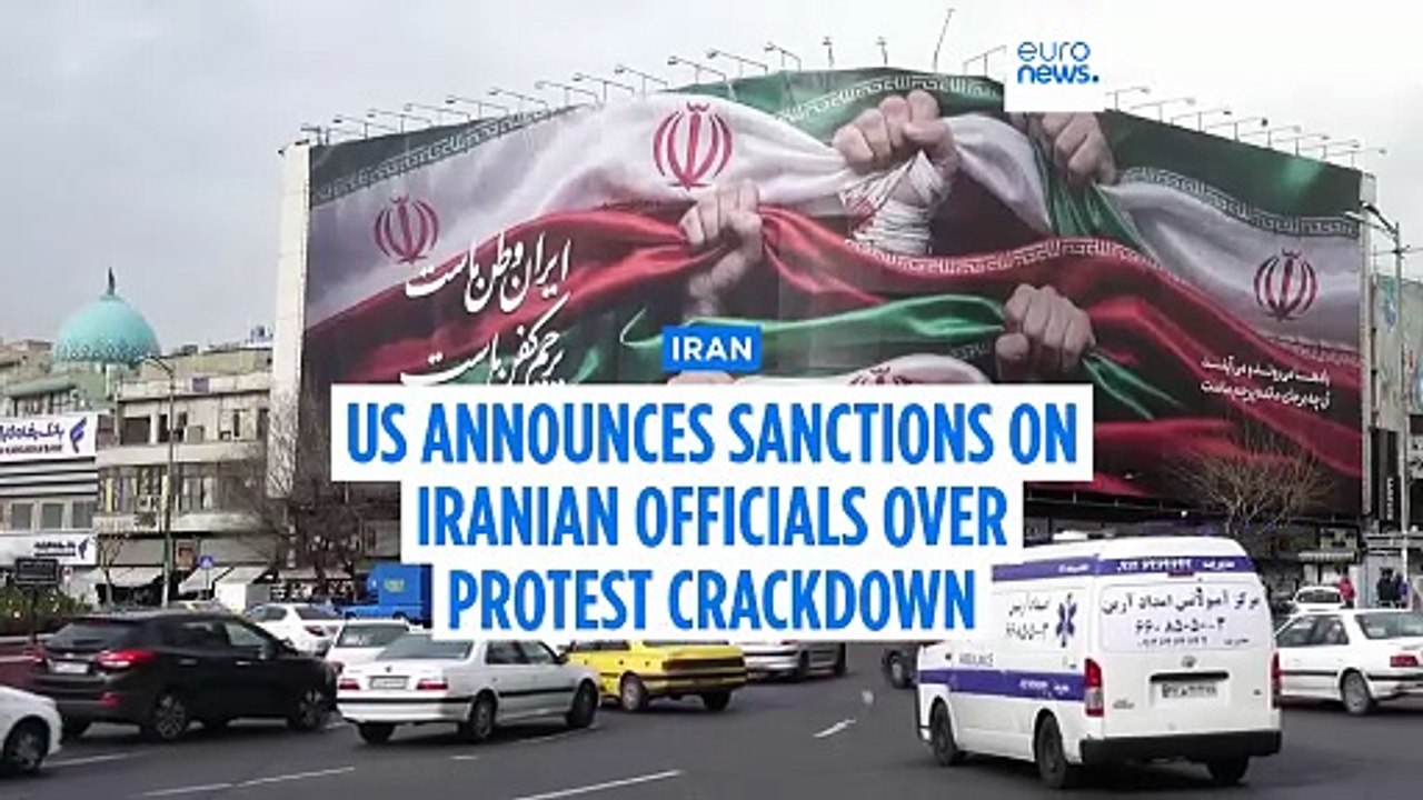US sanctions Iranian officials accused of repressing protests against the government