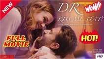 Dr. Kiss Me Stat! [ SHORT DRAMA WITH HIGH QUALITY 202]