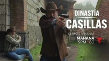 Dinastía Casillas - Avance Capítulo 68