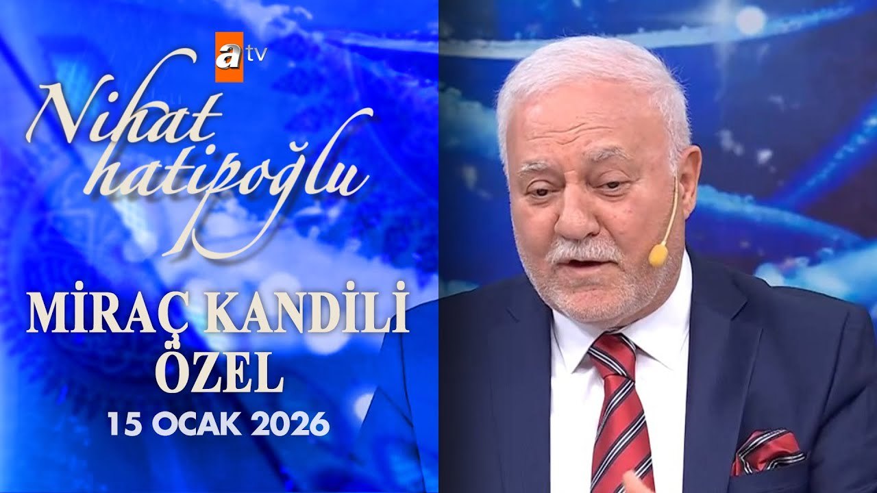 Nihat Hatipoğlu ile Miraç Kandili Özel  (15 Ocak 2026)
