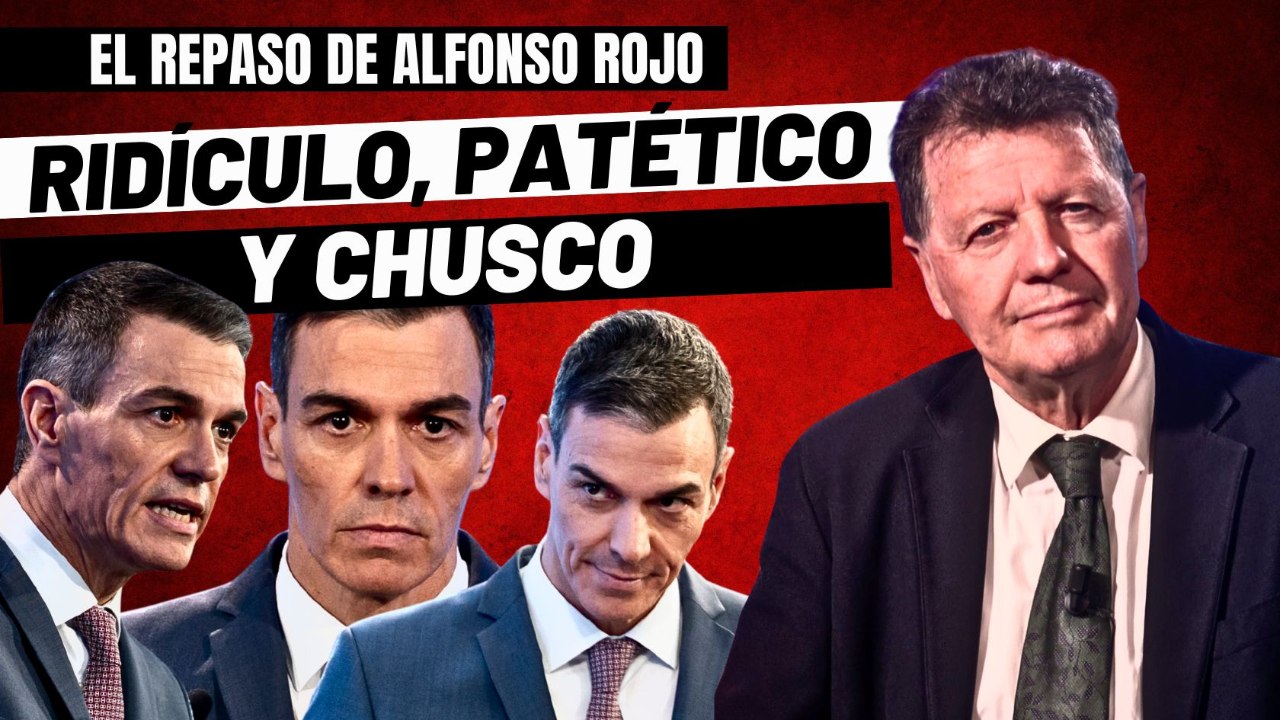 Alfonso Rojo: "El trilero Sánchez llama a las armas para asustar a Putin y pararle los pies a Trump"