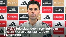 Row between Declan Rice and assistant Albert Stuivenberg 'all sorted' - Mikel Arteta