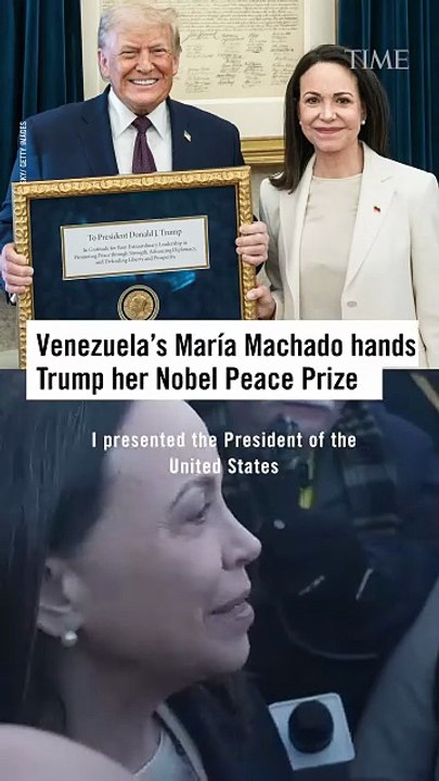 Venezuela's María Machado Hands Trump Her Nobel Peace Prize
