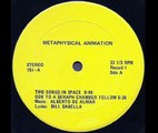 Metaphysical Animation – Metaphysical Animation ; 	Prog Rock 1973.