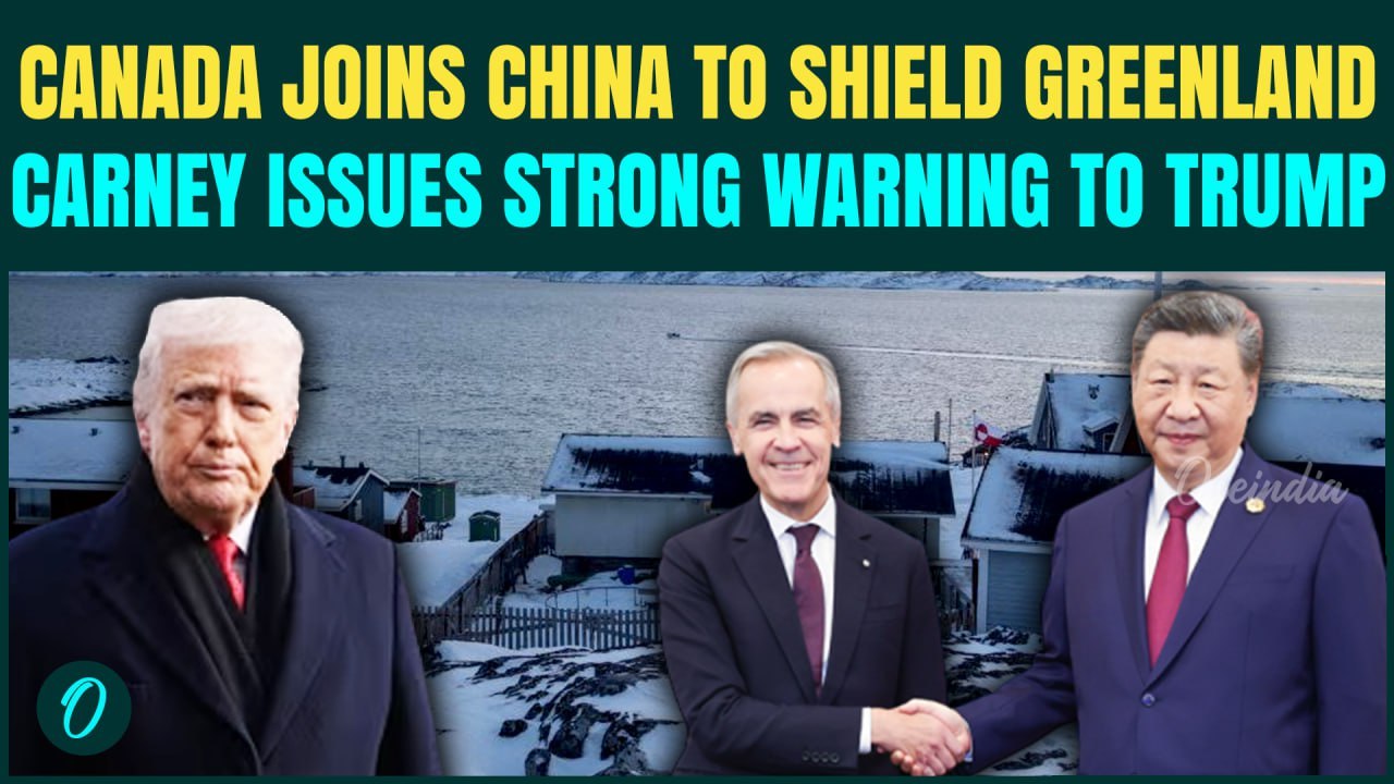 China-Canada Vs Trump Over Greenland: Mark Carney WARNS Trump Against Military ACTION in Greenland