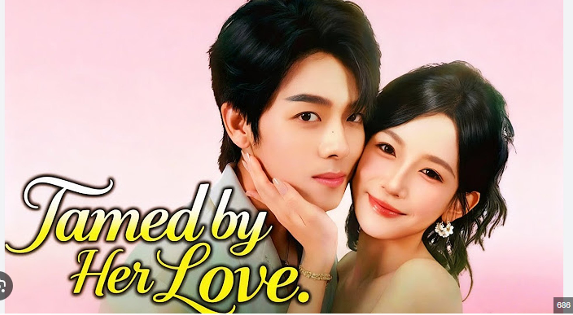 Tame By Her Love- Drama Movies English Sub