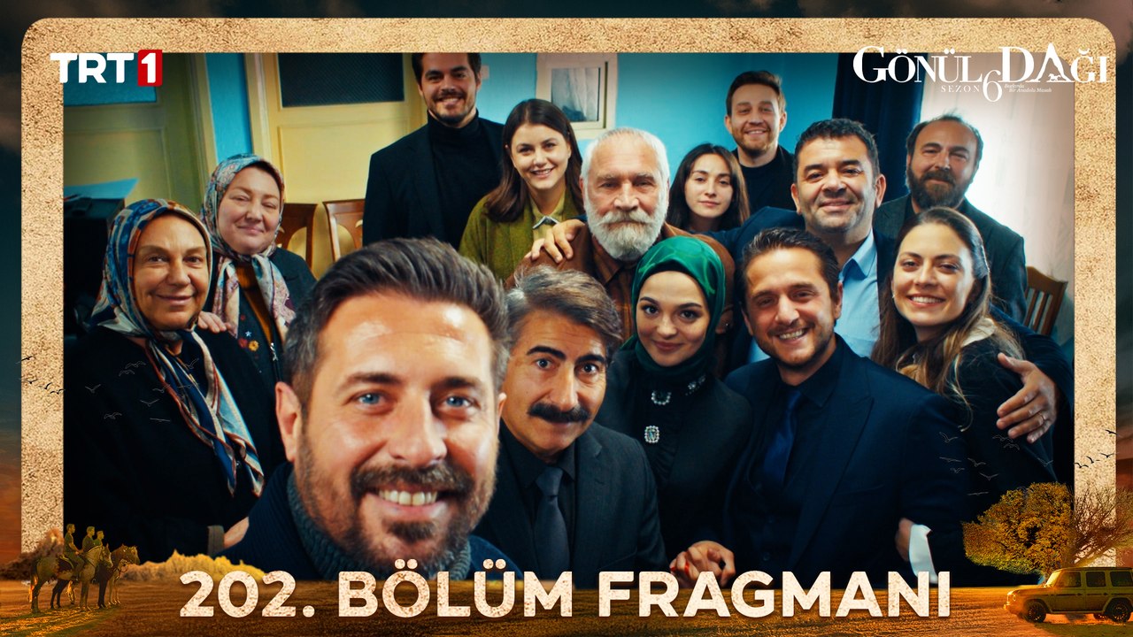 Gönül Dağı 202. Bölüm Fragmanı
