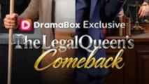 The Legal Queen's Comeback
