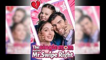 The Single Mom And Her Mr. Swipe Right 🍿 Englishsub ❤️