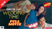 🔥💥 Wake Up, Dad! Wedding Time EngSub - FULL MOVIES