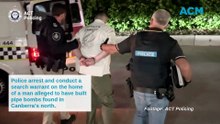 Police arrest a man alleged to have built pipe bombs found around north Canberra