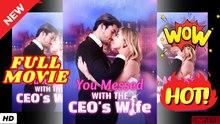🧡🍏 🔥 You Messed With The Ceo's Wife - Full Movie
