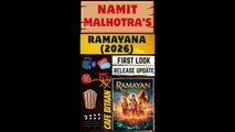 Namit Malhotra's Ramayana (2026)'s Update About First Look Release!!