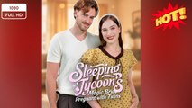 🍀 ❣️🔥🎬Sleeping Tycoon's Magic Bride Pregnant With Twins