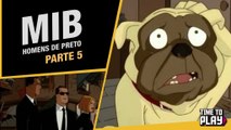 MIB - Homens de preto - Dublado PT-BR - Parte 5