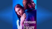 🎬 ❣️🔥The Bodyguard I Can't Escape New Drama 2026 Full Engsub