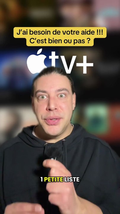 J’ai besoin de votre aide : est-ce que ma sélection de séries AppleTV est bien ou est-ce qu’il manque des trucs ?