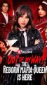 Out Of My Way! The Reborn Mafia Queen Is Here High Quality