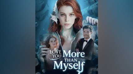 [Hot 2026????] Love You More Than Myself #FULL EPISODE #shortfilm