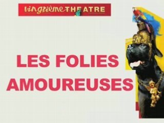 Folies Amoureuses en 5 secondes