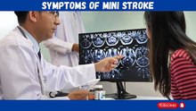Top 15 WARNING Symptoms of Mini Stroke (You Ignore Daily) — Mini Stroke Symptoms & When to Act