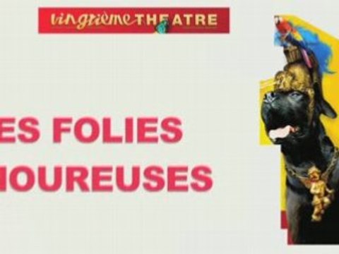 Les Folies Amoureuses - Avant...