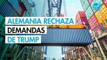 Industria alemana arremete contra las "ridículas" exigencias de Trump