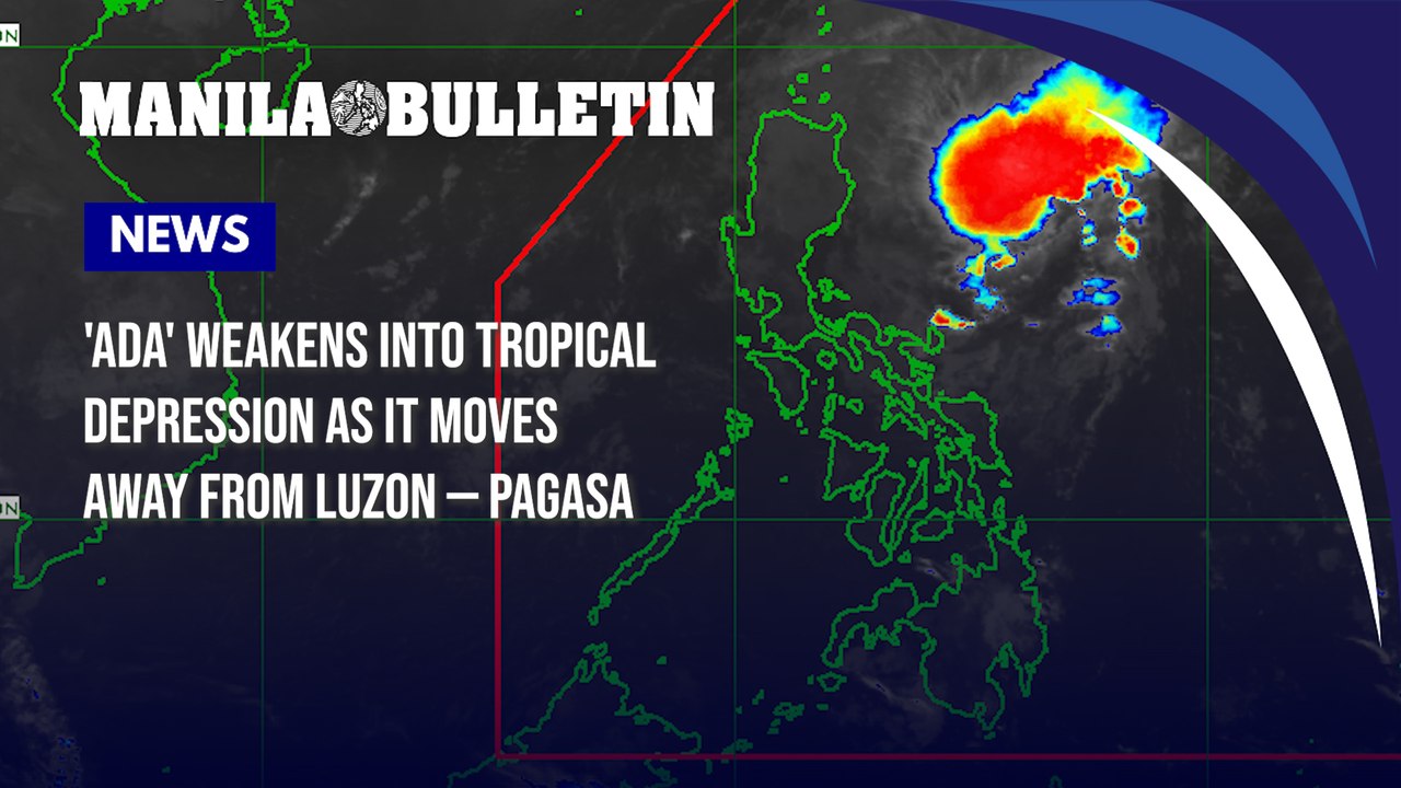 'Ada' weakens into tropical depression as it moves away from Luzon — PAGASA