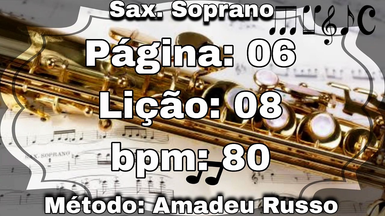 Página: 06 Lição: 08 - Sax. Soprano [80 bpm]