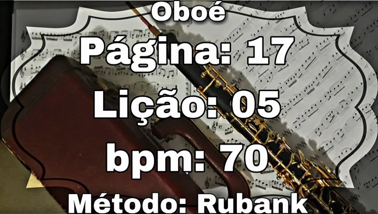 Página: 17 Lição: 05 - Oboé [70 bpm]