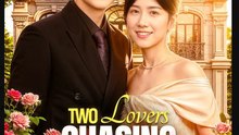 Two Lovers Chasing the Past Drama Movies English Sub