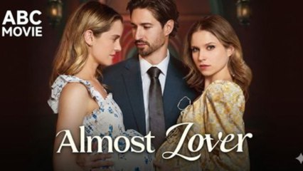 Almost Lover Full Movie????????