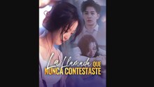 La Llamada que Nunca Contestaste Completo En Espanol