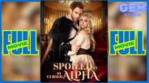 [HOT 2026] Spoiled By The Cursed Alpha #shortmax | Gem Studio