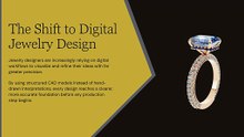 From Sketch to Screen Why CAD Jewelry Design Is Trending Globally