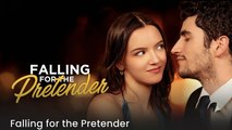 Falling For The Pretender#FULL