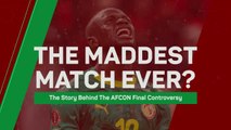 The Maddest Match Ever? - The Story Behind the AFCON Final Controversy