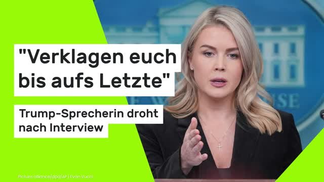 Karoline Leavitt: Verklagen euch bis aufs Letzte - Trump-Sprecherin droht nach Interview