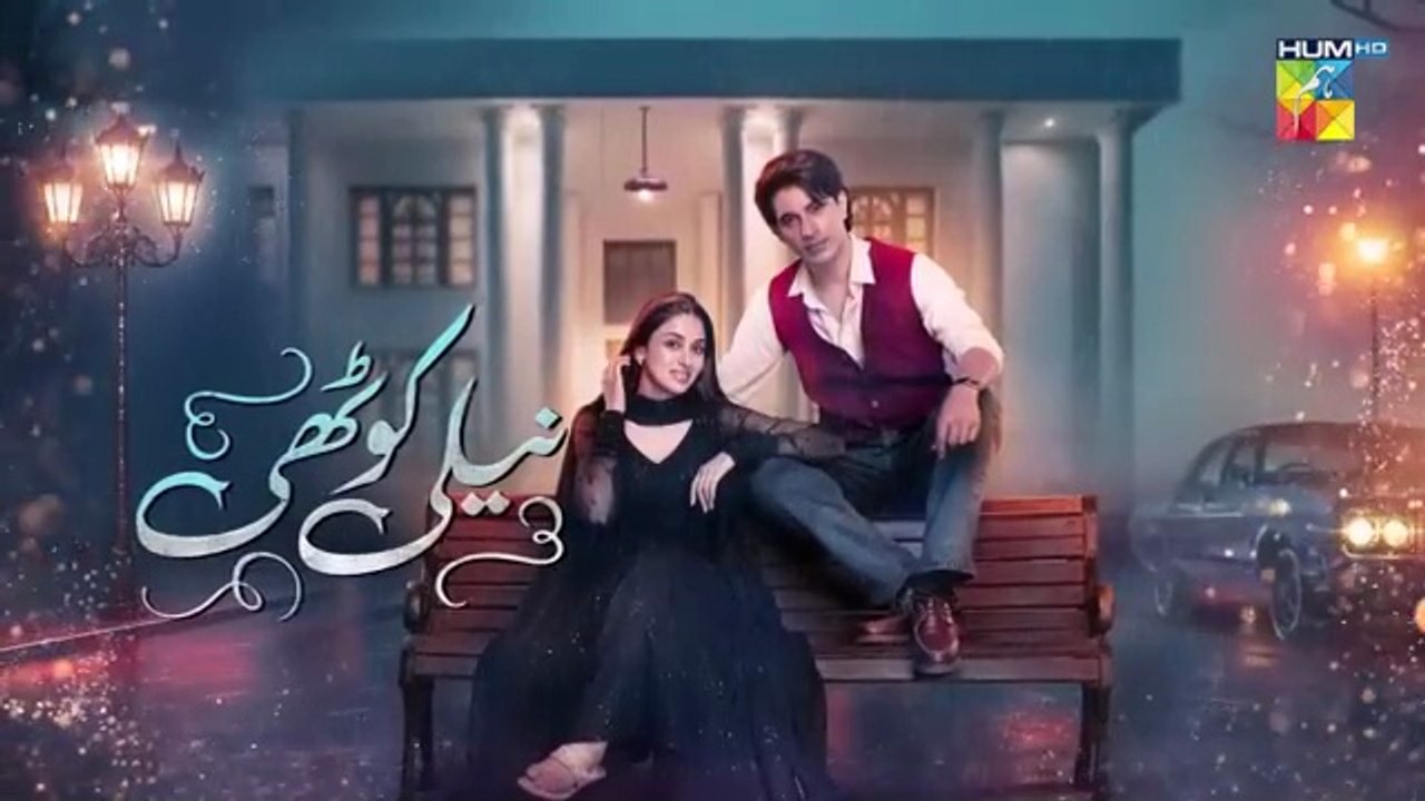 Neeli Kothi Episode 13 [Eng_Sub]_-_19th_January_2026_[_Anmol_Baloch___Talha_Chahour_]_-_HUM_TV(360p)
