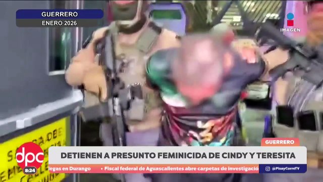 Cae Erick Antonio “N”, presunto feminicida de Edomex | DPC con Paola Rojas