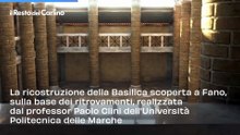 Com'era la Basilica di Vitruvio 2mila anni fa: la video ricostruzione
