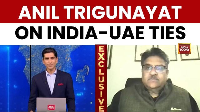 Anil Trigunayat to India Today: India's West Asia Diplomacy Is a Great Success Amid Regional Shifts