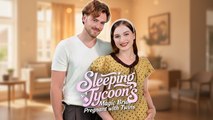 Engsub Sleeping Tycoon's Magic Bride Pregnant With Twins