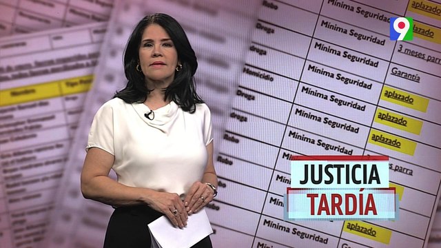 Justicia Tardía | El Informe Con Alicia Ortega